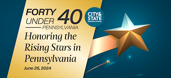 City & State Pennsylvania Forty Under 40 Reception