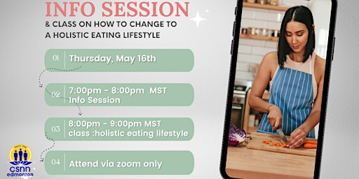 Natural Nutrition Info Session &  Class on the Holistic Eating Approach