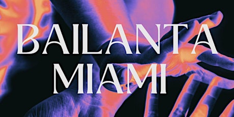 Bailanta Miami