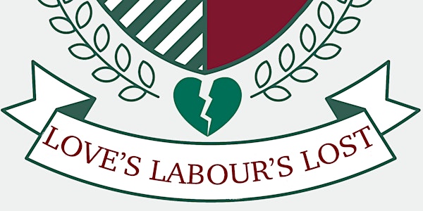 Love's Labour's Lost Saturday 2PM
