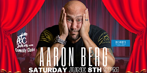 Aaron Berg Live at Resorts Casino