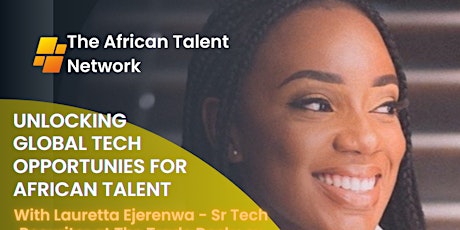 Unlocking Global Tech Opportunities for African Talent