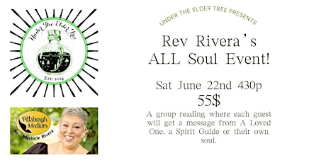 Under the Elder Tree presents Rev. Rivera's ALL Soul Circle