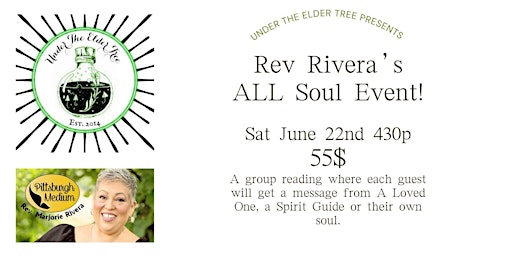 Immagine principale di Under the Elder Tree presents Rev. Rivera's ALL Soul Circle 