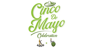 Hauptbild für Cinco De Mayo Celebration at Hoppin'