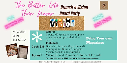 Imagem principal do evento The Better Late than Never Vision Board Party and Brunch