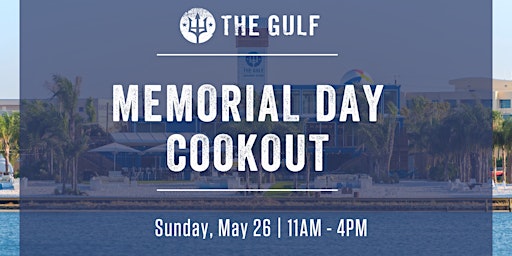 Primaire afbeelding van Memorial Day Cookout at The Gulf - Okaloosa Island