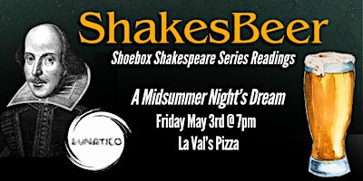 Theatre Lunatico - ShakesBeer - A Midsummer Night's Dream primary image