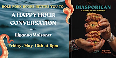 Imagem principal do evento A Happy Hour Conversation with Illyanna Maisonet for DIASPORICAN