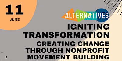 Imagem principal do evento Igniting Transformation: Creating Change through Nonprofit Movement Buildin