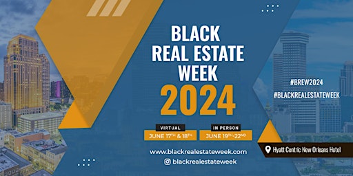 Hauptbild für Black Real Estate Week 2024