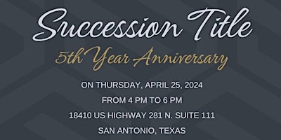 SUCCESSION TITLE 5 YEAR ANNIVERSARY! primary image