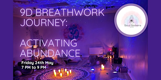 Imagem principal do evento 9D Immersive Somatic Breathwork Journey : Activating Abundance