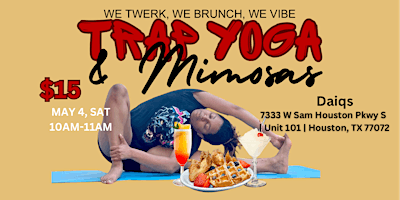 Trap Yoga & Mimosas primary image