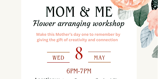 Imagem principal do evento Mom and me flower arranging workshop