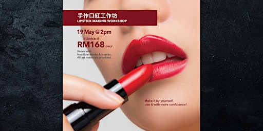 Imagem principal do evento Sunday Workshop : Lipstick Making (2pm)
