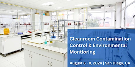 Cleanroom Contamination Control & Environmental Monitoring