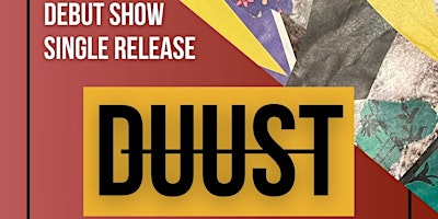 Image principale de DUUST Debut Show with sg/The New Hires & Vandersex