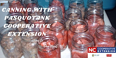 Canning with Pasquotank Cooperative Extension - Canning Meat primary image