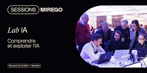 Image principale de Sessions Mirego ⏤ Lab IA