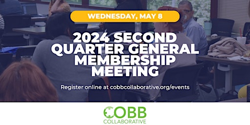 Image principale de 2024 Second Quarter General Membership Meeting