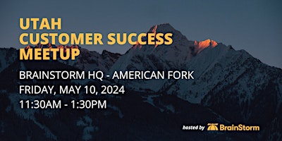 Primaire afbeelding van Utah Customer Success Networking Lunch - May 2024