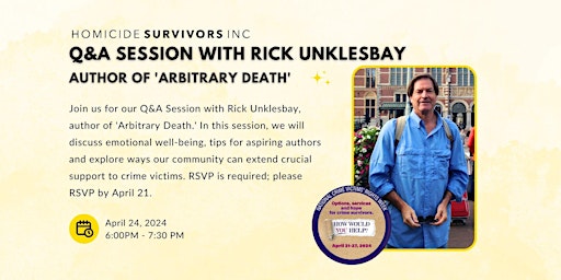 Imagem principal de Q&A Session with Rick Unklesbay author of 'Arbitrary Death'