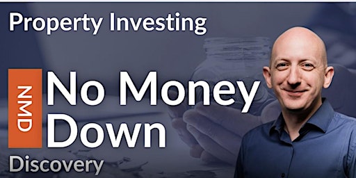 Hauptbild für PETERBOROUGH | The Ultimate No Money Down | Property Investing Event