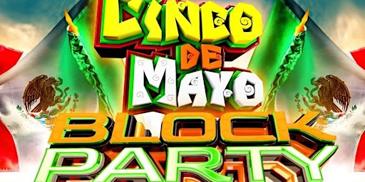 Immagine principale di Cinco De Mayo Block Party 