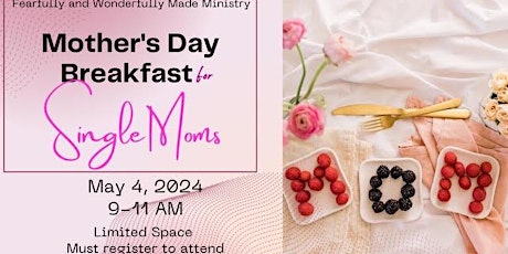 Mother's Day Breakfast for Single Moms