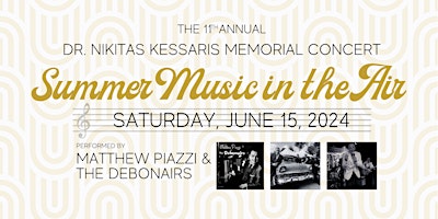 Imagem principal do evento Dr. Nikitas Kessaris Memorial Concert: Summer Music in the Air