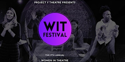9th Annual Women in Theatre Festival 2024 primary image