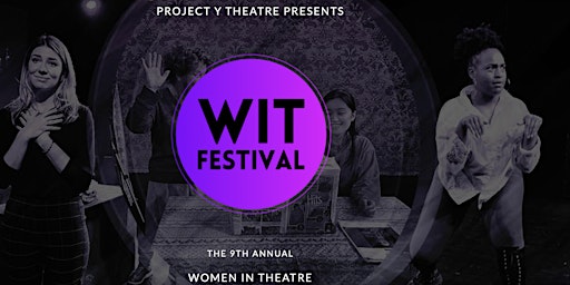 Primaire afbeelding van 9th Annual Women in Theatre Festival 2024