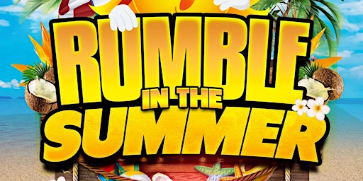 Primaire afbeelding van RUMBLE IN THE SUMMER presented by 2HARD