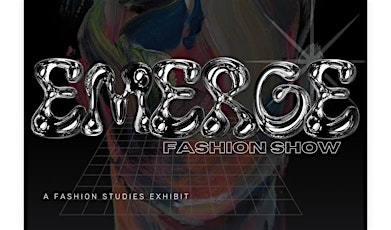 EMERGE: Junior BFA Studio Fashion Show