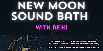 Hauptbild für NEW MOON SOUND BATH WITH REIKI