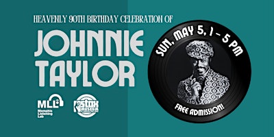 Johnnie Taylor's Heavenly 90th Birthday Celebration primary image