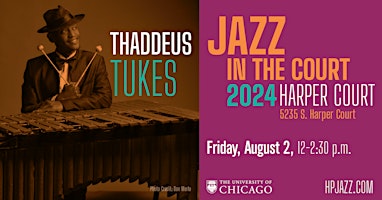 Jazz in the Court - Thaddeus Tukes primary image