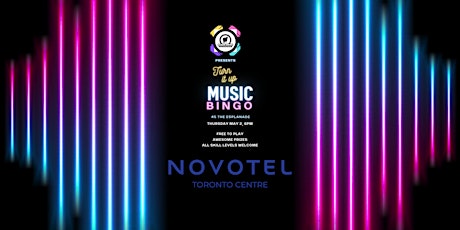 Immagine principale di Music Bingo at Novotel Toronto Centre 