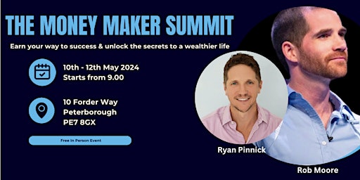 Primaire afbeelding van PETERBOROUGH | Money Maker Summit | Business Networking Event