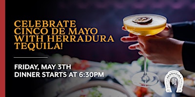 Imagem principal do evento Celebrate Cinco de Mayo with Herradura Tequila!