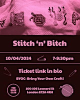 Imagem principal do evento Stitch ‘n’ Bitch (No. 3)