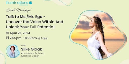 Imagen principal de Onsite Workshop: Talk to Ms./Mr. Ego - Uncover the Voice Within with SILKE
