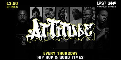 Imagem principal de Attitude @ Lost Thursdays - Hip Hop Night