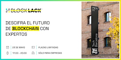 Immagine principale di Descifra el futuro de Blockchain con expertos | Blocklack Space 