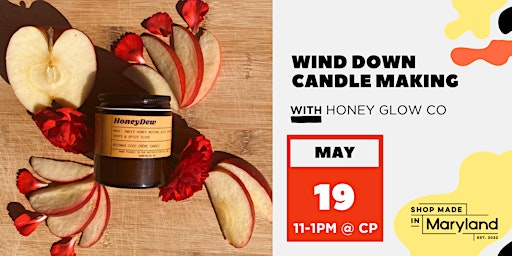 Imagen principal de Wind Down Candle Making w/Honey Glow Co