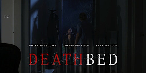 Imagem principal do evento Première Deathbed (Sterfbed), een korte film van regisseur Fokke Baarssen