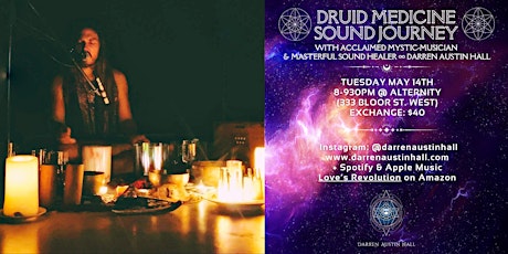 DRUID MEDICINE SOUND JOURNEY with Darren Austin Hall
