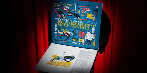 Imagem principal do evento BlueShift Big Band Vol. 2 Vinyl Release Performance at FSC