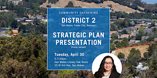 Image principale de District 2 Strategic Plan Presentation
